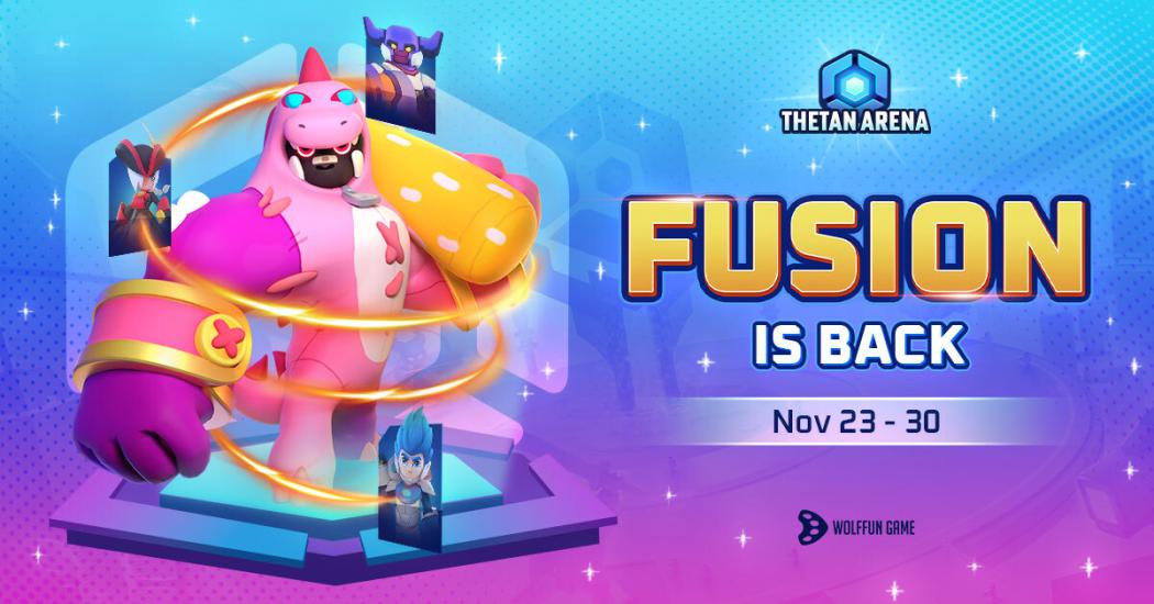 THETAN ARENA - FUSION IS BACK AGAIN