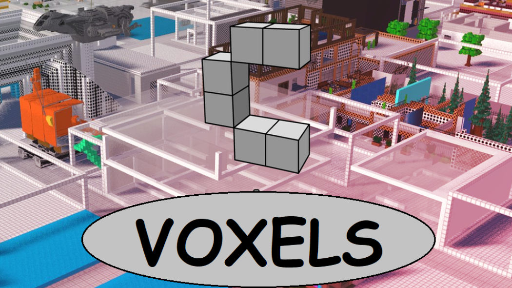 VOXELS